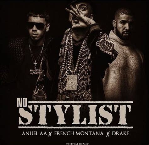 no stylist lyrics|French Montana & Drake